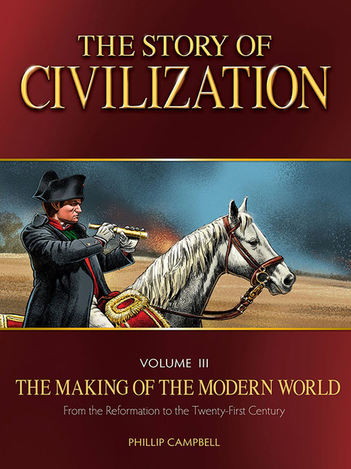 Title details for The Story of Civilization, Volume 3 by Phillip Campbell - Available